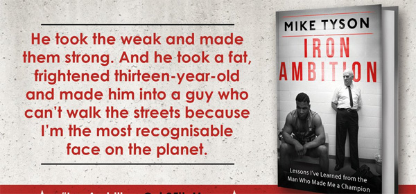 Book review: Mike Tyson’s Iron Ambition